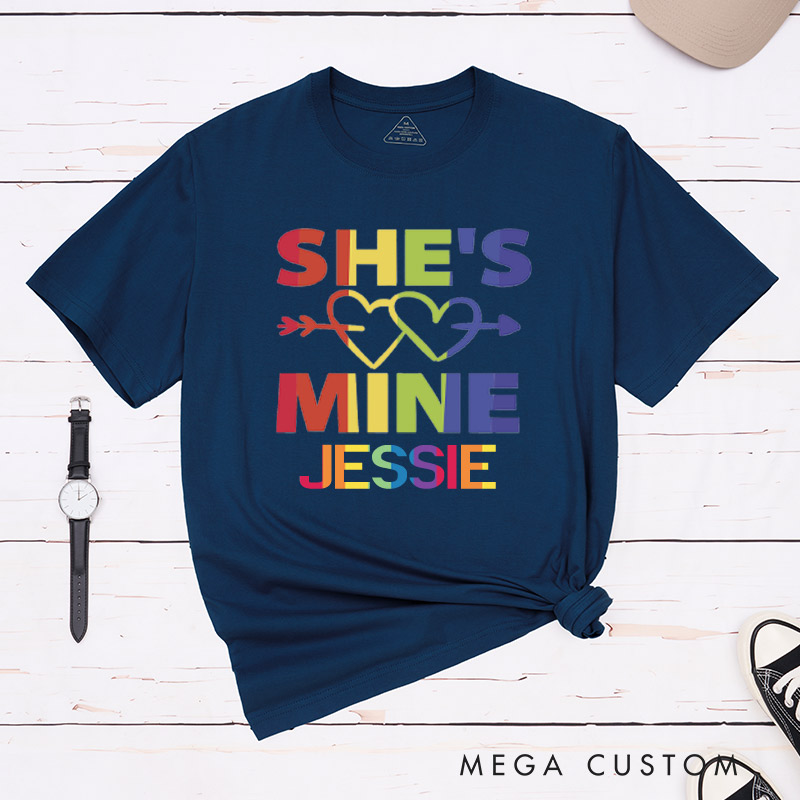 Personalized She's Mine I'm Hers LGBTQ Rainbow Love T-Shirts Lesbian Matching Shirts for Her Pride Couple Tee