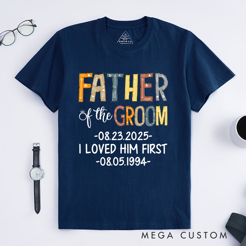 Personalized Father of the Groom Keepsake Design Shirt Colorful Dad Gift for Groom Father Wedding Favors Shirt for Groom Dad