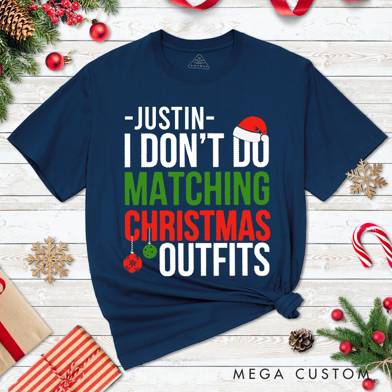 Personalized Couple I Don't Do Matching Christmas Outfits But I Do T-Shirt Couple Xmas Balls Matching Shirt for Husband Wife Boyfriend Girlfriend Tees