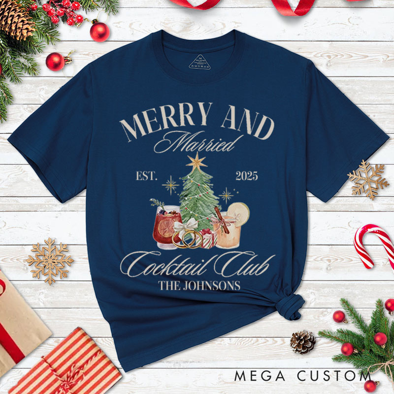 Personalized Couple Festive Merry and Married First Christmas T-Shirt Newlyweds Cocktails Club Shirt for Husband Wife Married Tee Tops Christmas Gift