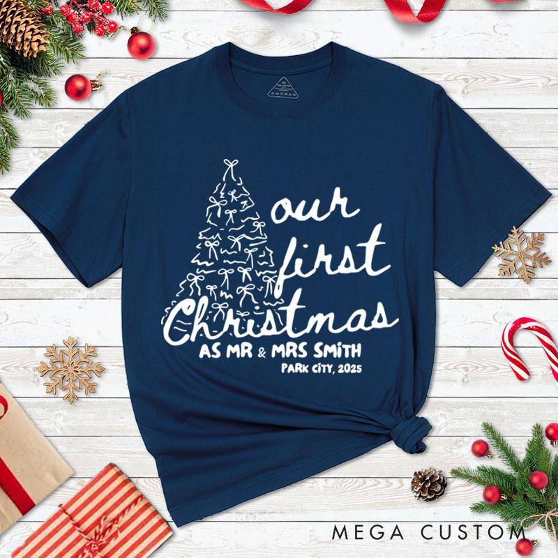 Personalized Couple Our First Christmas as Mr and Mrs T-Shirt Newlyweds Location Shirt for Husband Wife Married Bow Christmas Tree Tees Christmas Gift
