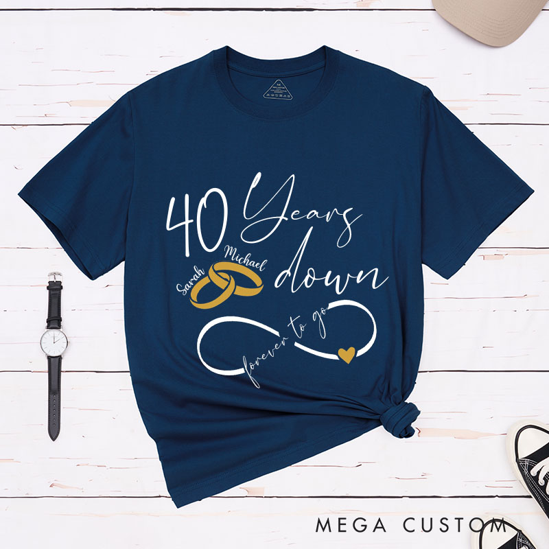 Personalized Couple 40th Anniversary T-Shirt 40 Years Down, Forever to Go T-Shirts Anniversary Pronouncement Shirt for Husband Wife