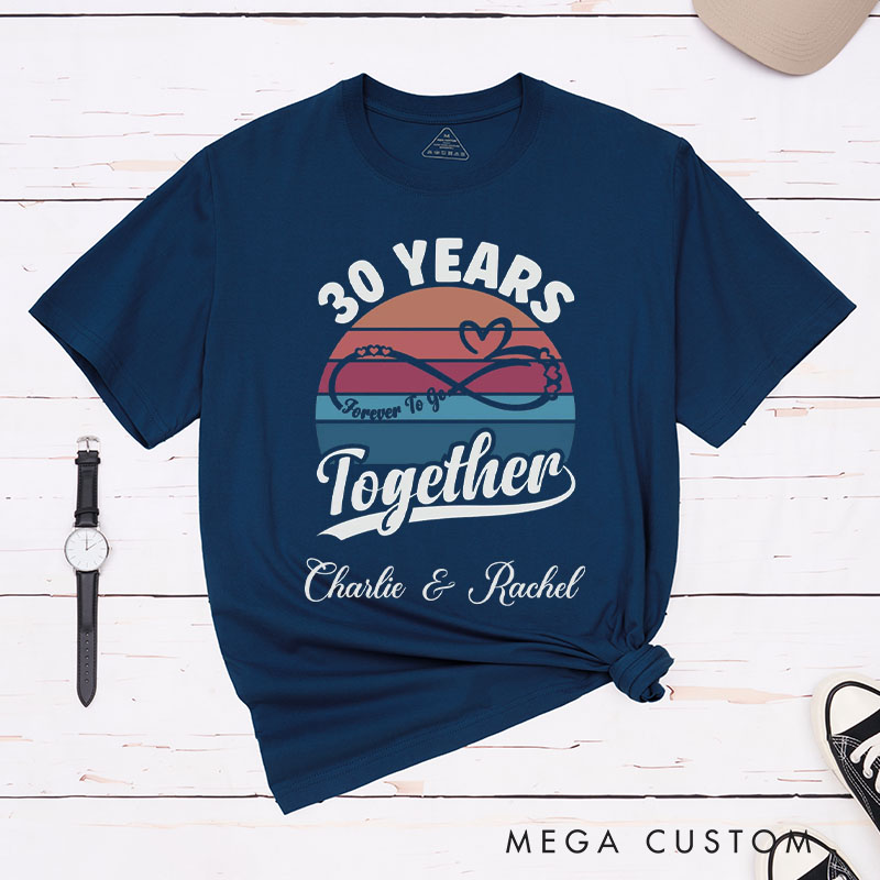 Personalized Couple 30th Anniversary T-Shirt Forever To Go T-Shirt Couple 30 YRS Anniversary Tees for Him Her