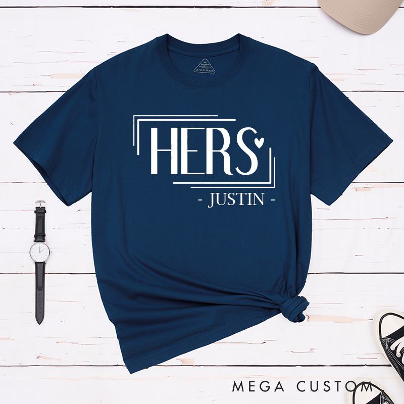 Personalized Couple His and Hers Matching T-Shirt with Name Valentine's Day T-Shirt for Husband Wife Boyfriend Girlfriend Gift for Hubby Wifey