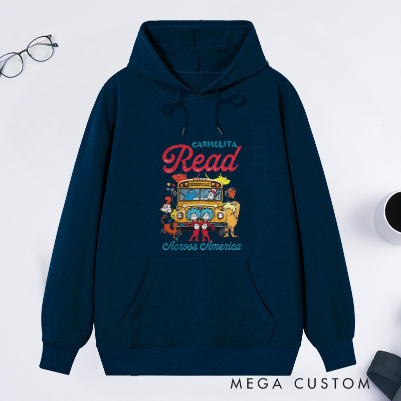 Personalized Read Across America Classic Hoodies Reading Day Hoodies Custom Bookish Hoodies with Name Librarian Gift Book Lover Gift for Reader