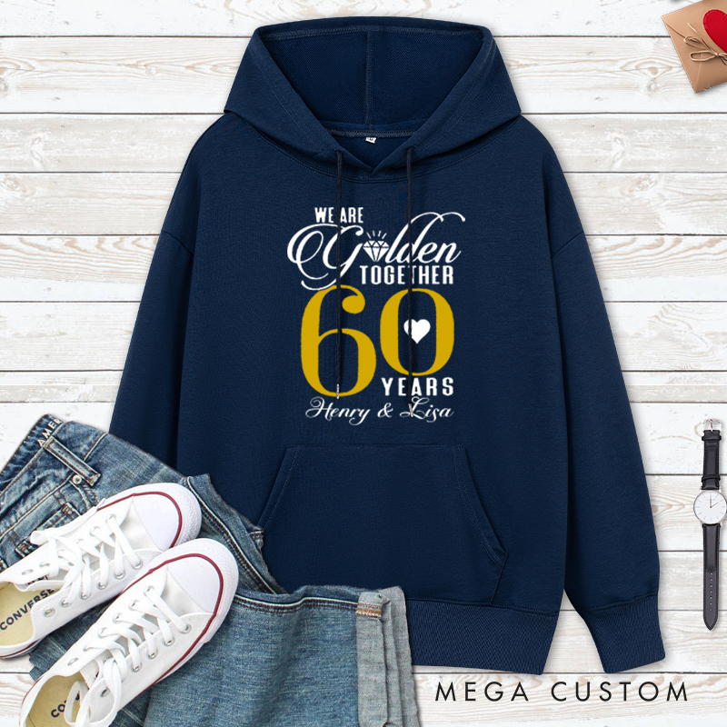 Personalized 60th Golden Anniversary Hoodie We Are Golden Together 60 Years Couple 60th Golden Anniversary Outfit for Wife Husband