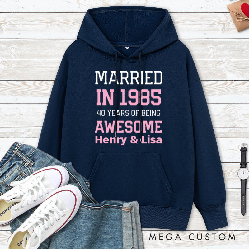 Personalized Married in 1985 40 Years of Awesome Hoodies Couple Anniversary Wedding Outfit for Her Him Anniversary Hoodie for Wife Husband