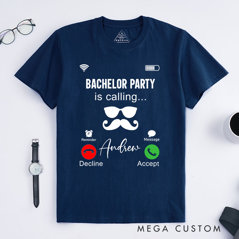 Personalized "Bachelor Party Is Calling" T-Shirt Funny Phone Call Groomsman Shirt Bachelor Party Shirts Groomsman Proposal T-Shirt for Best Man Usher