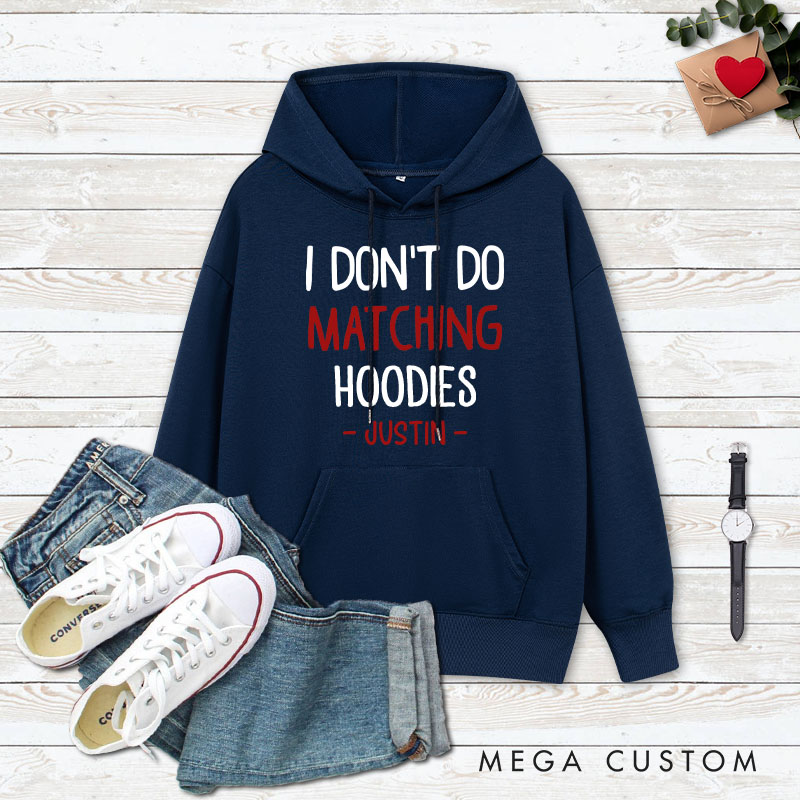 Personalized Couple I Don't Do Matching Hoodies But I do with Smile Face Hoodie Valentine's Day Sweatshirt for Boyfriend Girlfriend Husband Wife