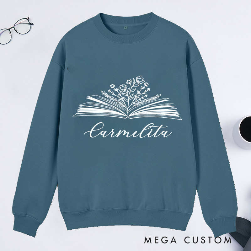 Personalized Book Flower Classic Sweatshirts Custom Sweatshirt with Name Bookish Sweatshirt Book Lovers Gift Librarian Gift Reading Gift