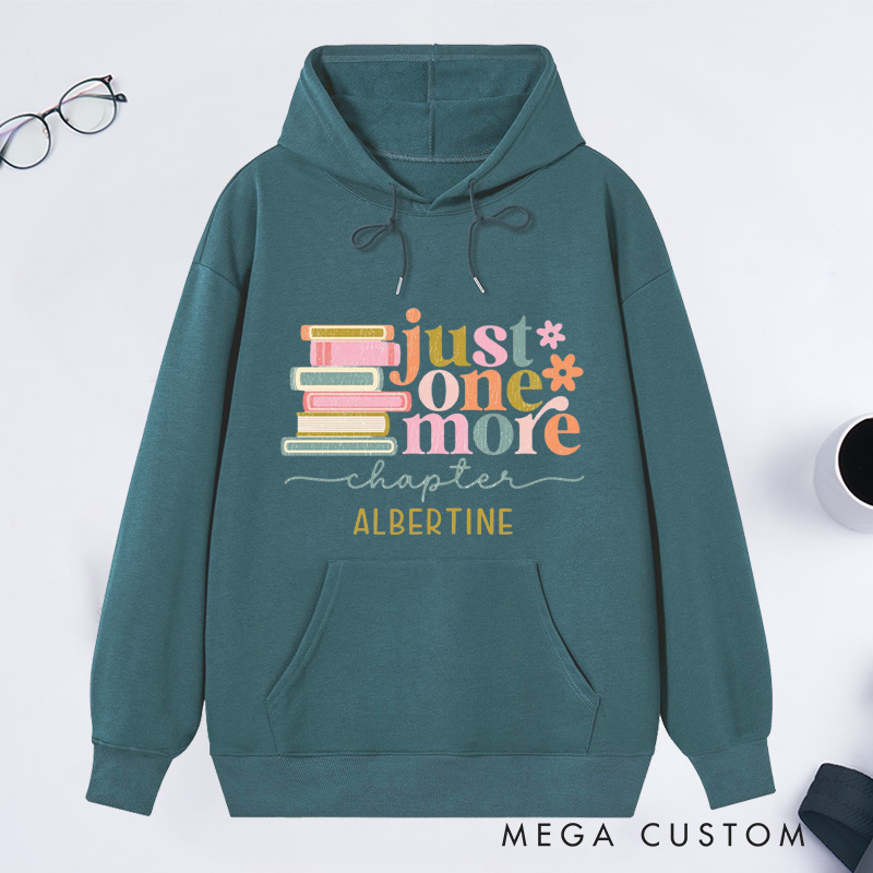 Personalized Just One More Chapter Classic Hoodies Custom Book Lover Hoodies with Name Reading Hoodies Librarian Gift Book Lover Gift
