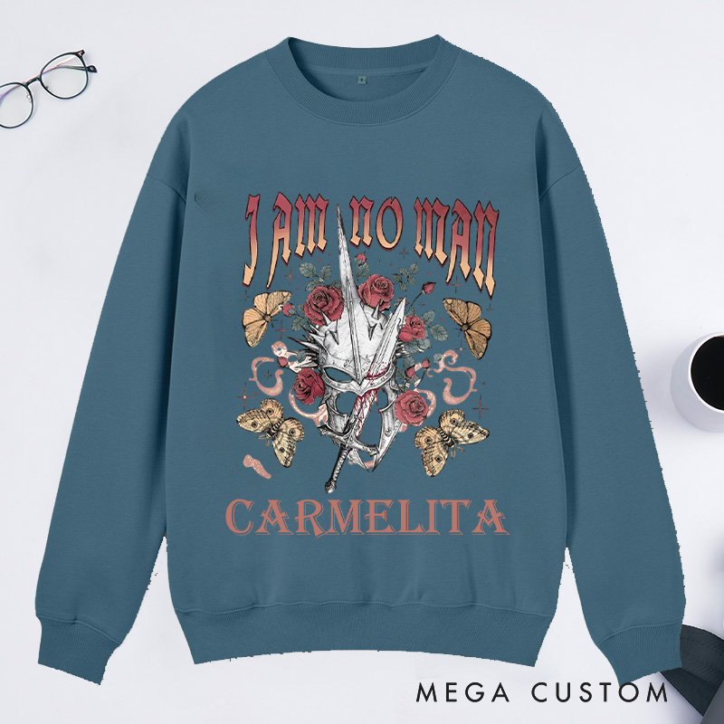 Personalized I Am No Man Classic Sweatshirts Academia Bookish Sweatshirt with Name Fantasy Merch Sweatshirt Reading Fandom Sweatshirt Book Lover Gift