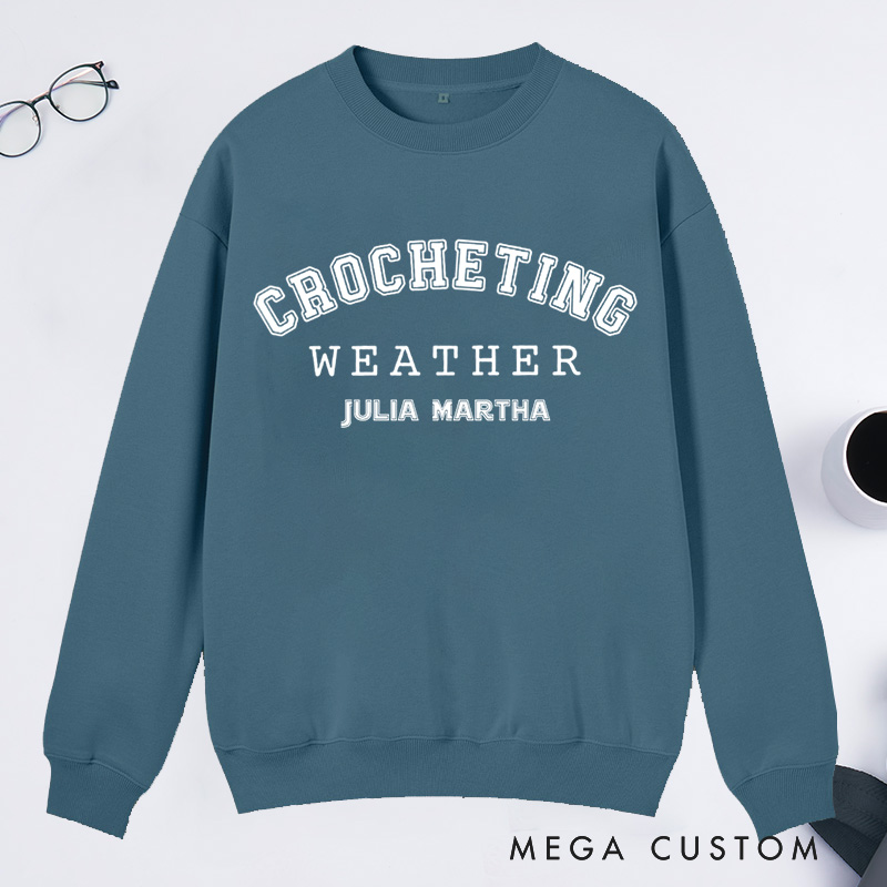 Personalized Crocheting Classic Sweatshirts Gifts for Crochet Artist Lovers