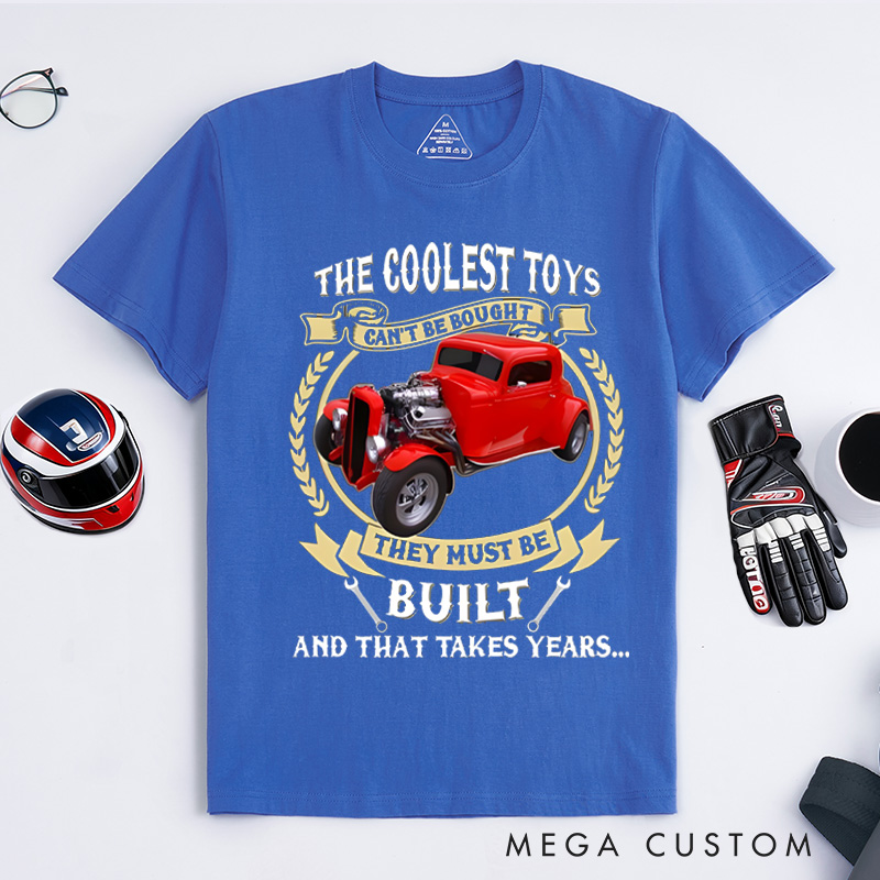 Personalized Classic T-Shirt Custom The Coolest Toys Are Built Design T-Shirt Husband Gift Shirt