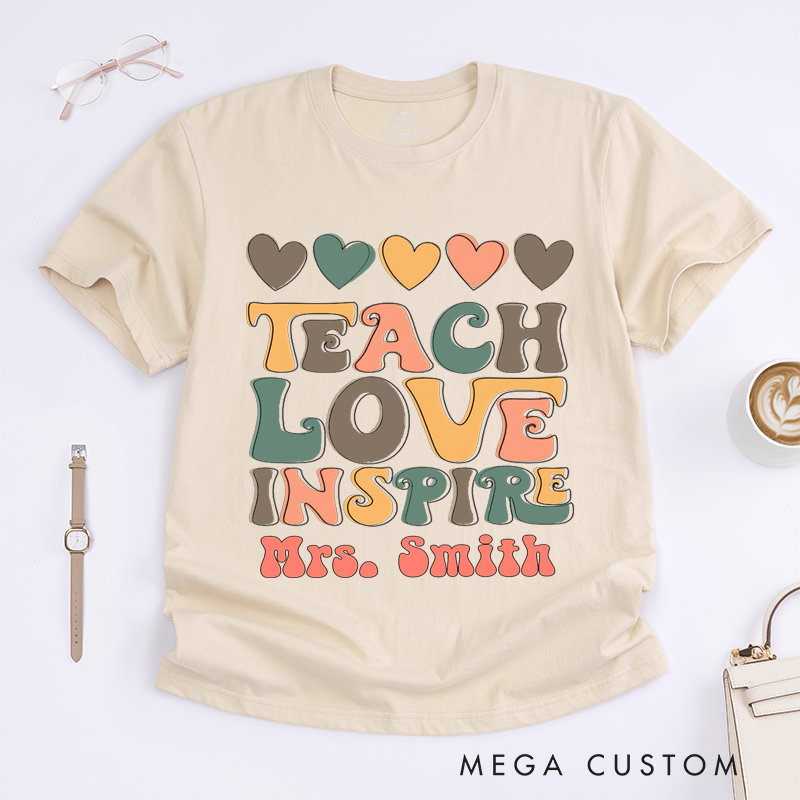 Personalized Teacher T-Shirts Teach Love Inspire Retro Shirt Heartwarming and Stylish Gift for Teachers