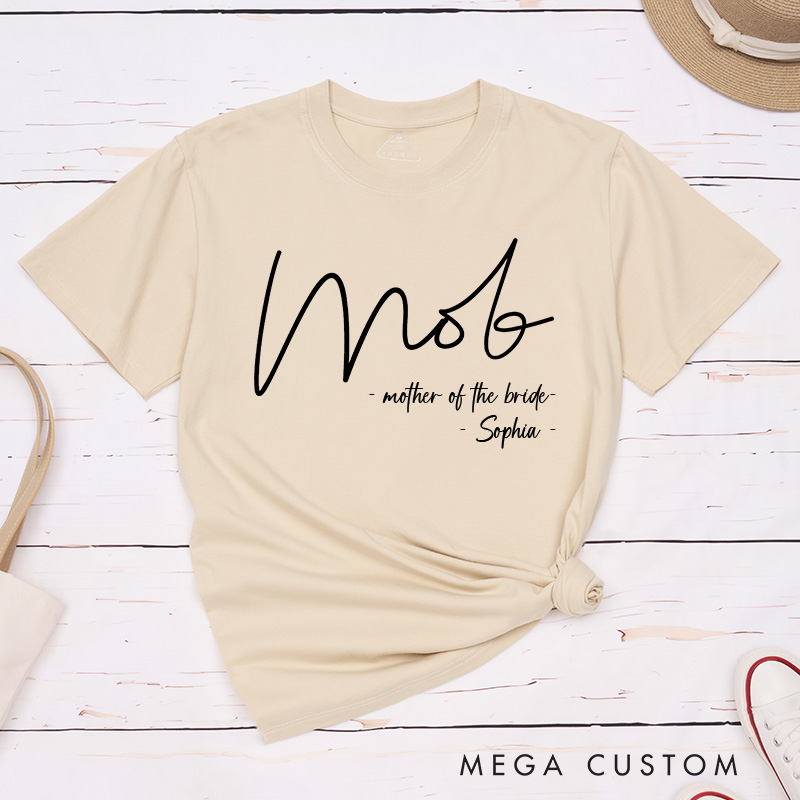 Personalized Handwritten MOB Mother of the Bride Matching T-Shirt with Name MOG Mother of the Groom T-Shirt Wedding Day T-Shirt Bachelorette Party Gift