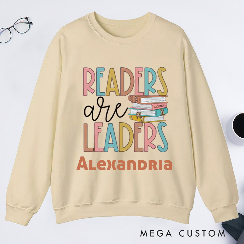 Personalized Readers Are Leaders Classic Sweatshirts for Librarian Custom Reading Sweatshirt with Name Book Lover Gift Librarian Gift Reading Gift