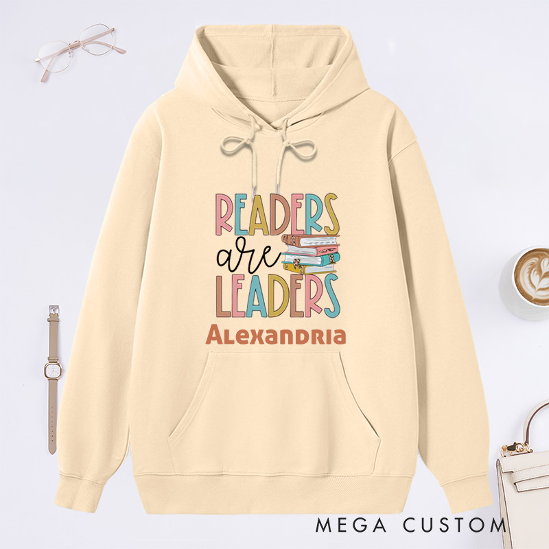 Personalized Readers Are Leaders Classic Hoodies Book Lover Hoodies Reading Hoodies with Name Librarian Gift Book Lover Gift For Reader