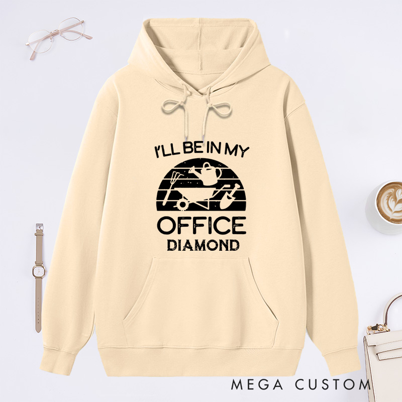 Personalized I'll Be in My Office Classic Hoodies Custom Hoodies with Name Plant Lover Gift Gardening Lover Gift for Gardener Gift
