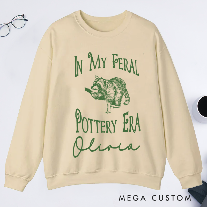 Personalized In My Feral Pottery Era Classic Sweatshirts Comfort Colors Pottery Sweatshirts Gifts For Potter Pottery Sweatshirts Gift