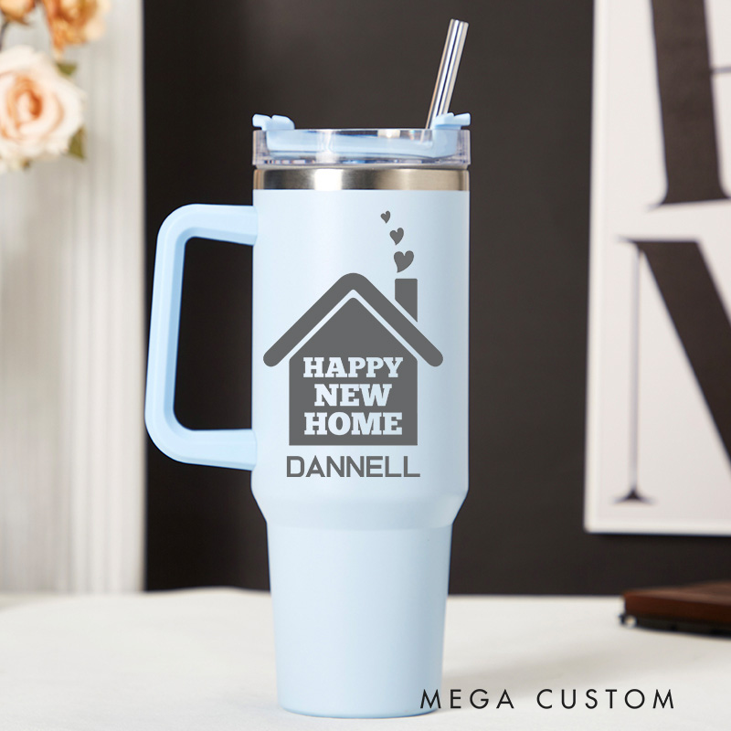 Personalized Happy New Home Design 40oz Tumbler with Handle and Straw Custom Housewarming Gift Cup Perfect for New Homeowners or Moving Celebration