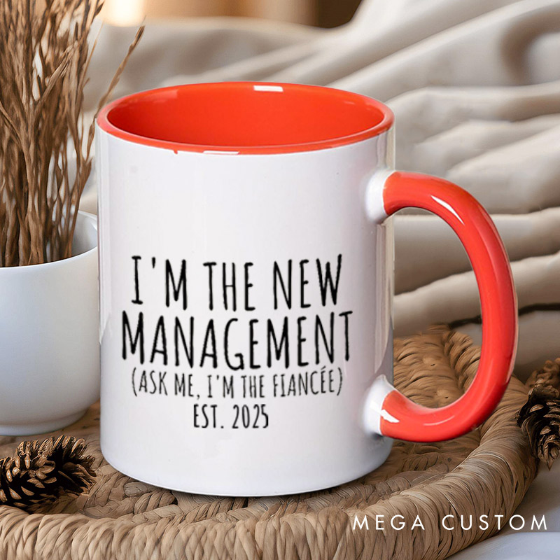Personalized Playful Under New Management and I'm the New Management Engagement Couple Mugs