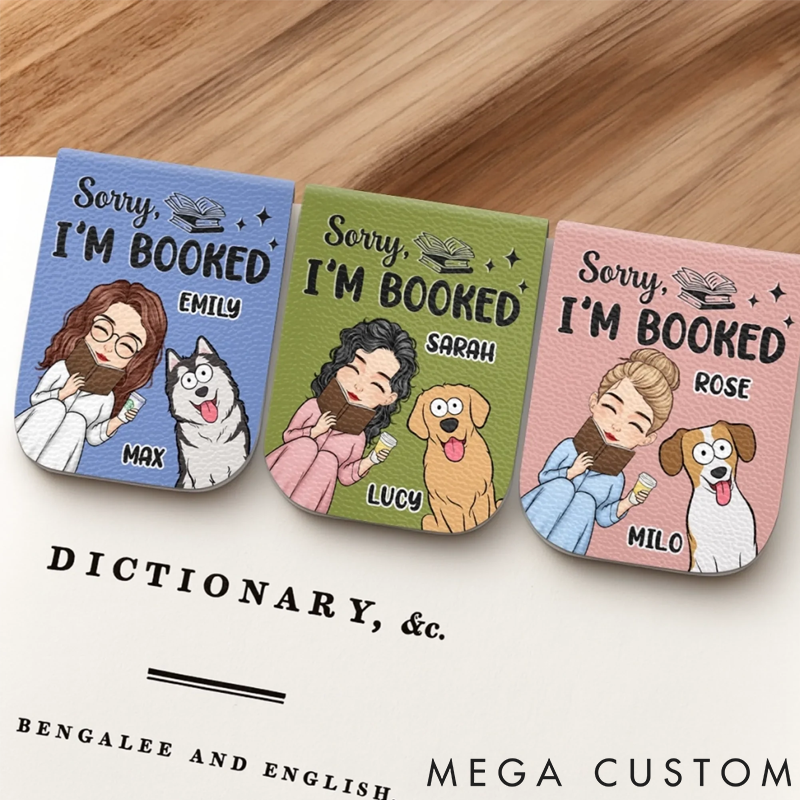 Personalized Dog Lover Sorry I'm Booked Bookmark