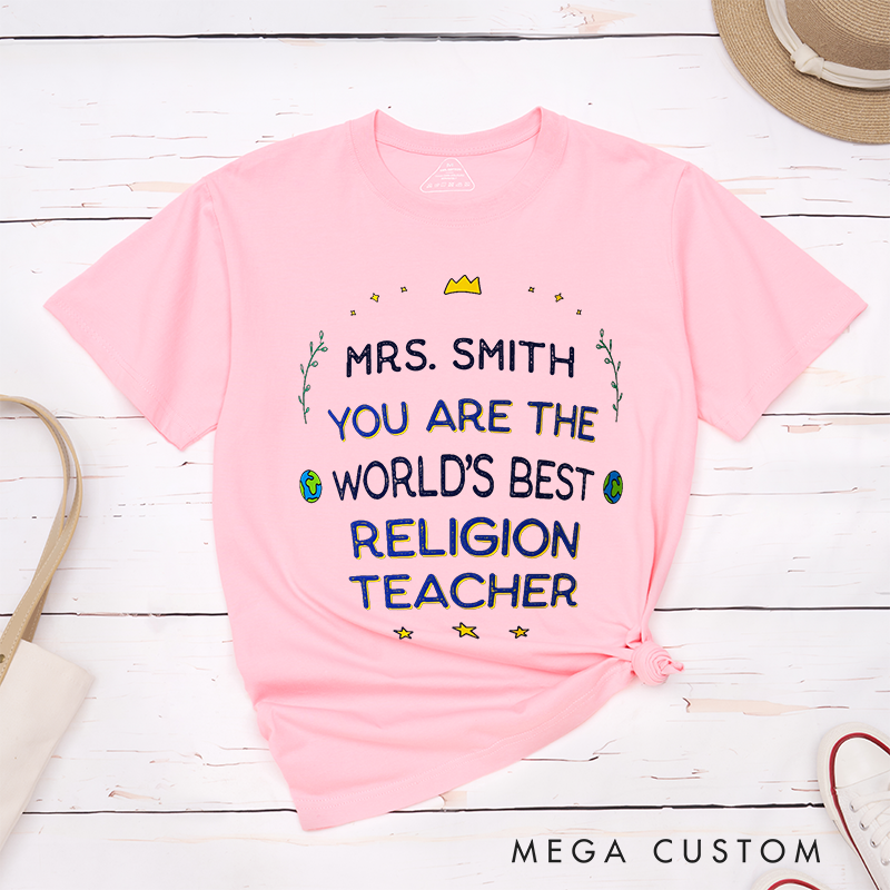 Personalized Teacher T-Shirts You Are the World's Best Religion Teacher Crown and Star Accents Gift for Teachers