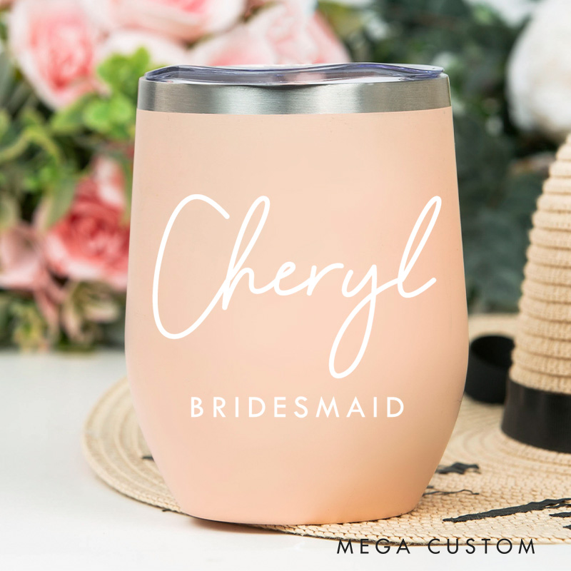 Personalized Bridesmaid Stylish Name Wine Tumbler Custom Bride Wine Tumbler Maid of Honor Bachelorette Party Favor Bridal Shower Gift for Her