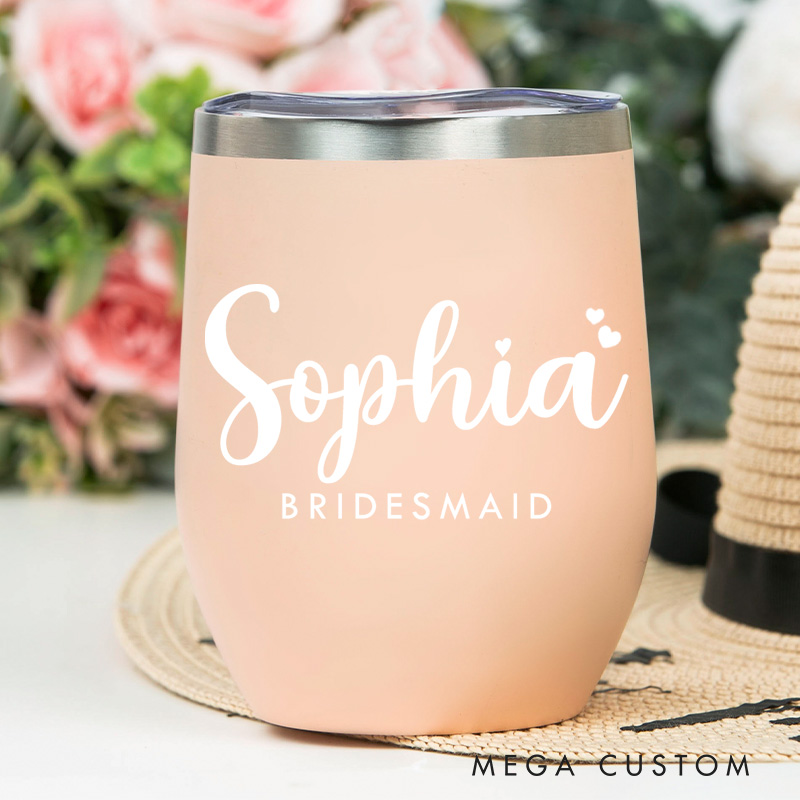 Personalized Bridesmaid Stylish Name with Heart Wine Tumbler Custom Bride Wine Tumbler Maid of Honor Bachelorette Party Favors Bridal Shower Gift