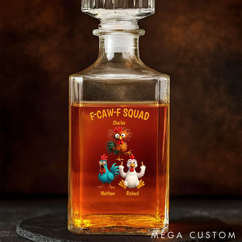 Personalized 3D Effect Funny Chickens F-CAW-F Squad Square Whiskey Bottle Gifts For Pet Lover For Chicken Lover