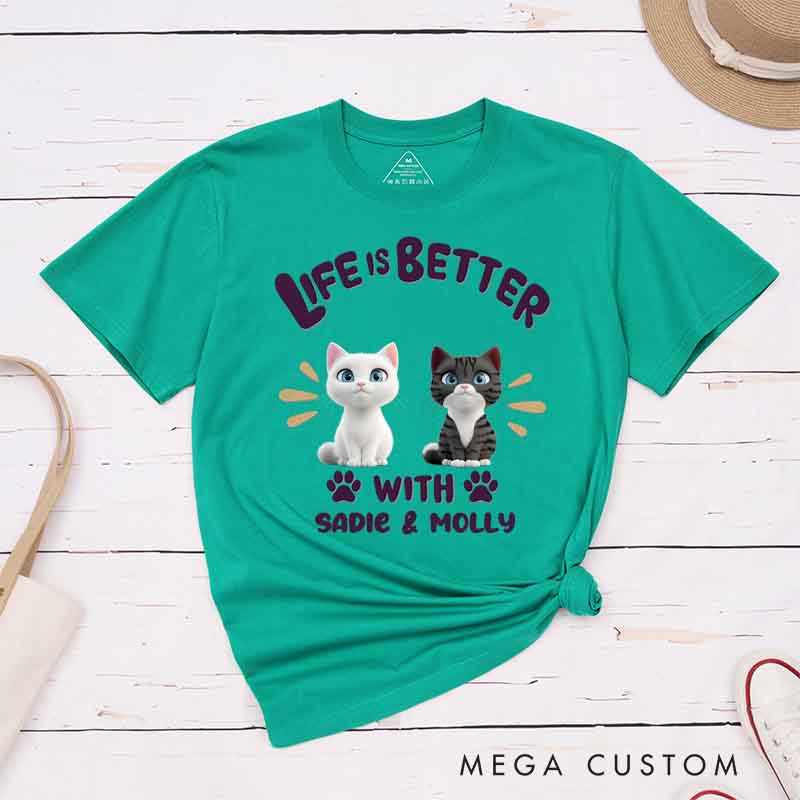 Personalized Cat Lover Better Life with My Cat T-Shirt