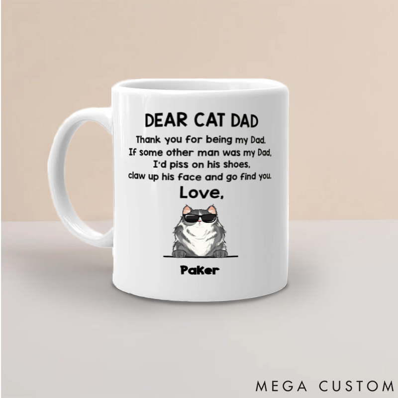 Personalized Cat Lover Dear Cat Dad We'd Go Find You Cat Mugs