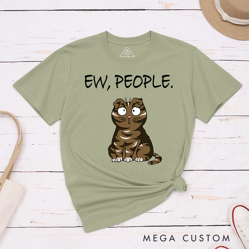 Personalized Cat Lover Ew People T-Shirt