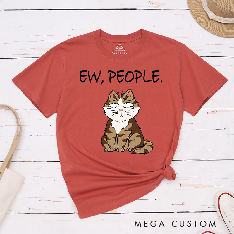 Personalized Cat Lover Ew People T-Shirt