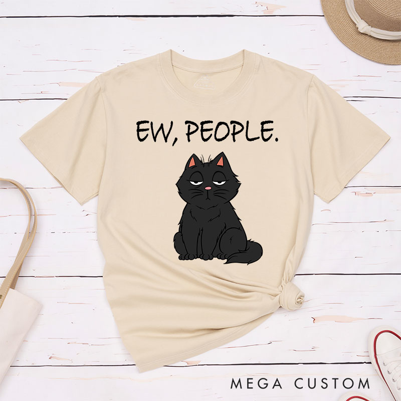 Personalized Cat Lover Ew People T-Shirt