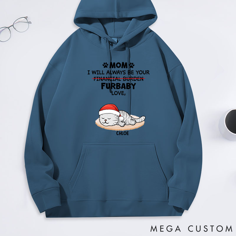 Personalized Cat Lover Furbaby or Financial Burden Cat Mom Classic Hoodies