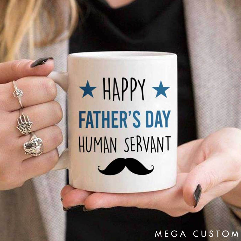 Personalized Cat Lover Happy Father's Day Human Servant Mugs