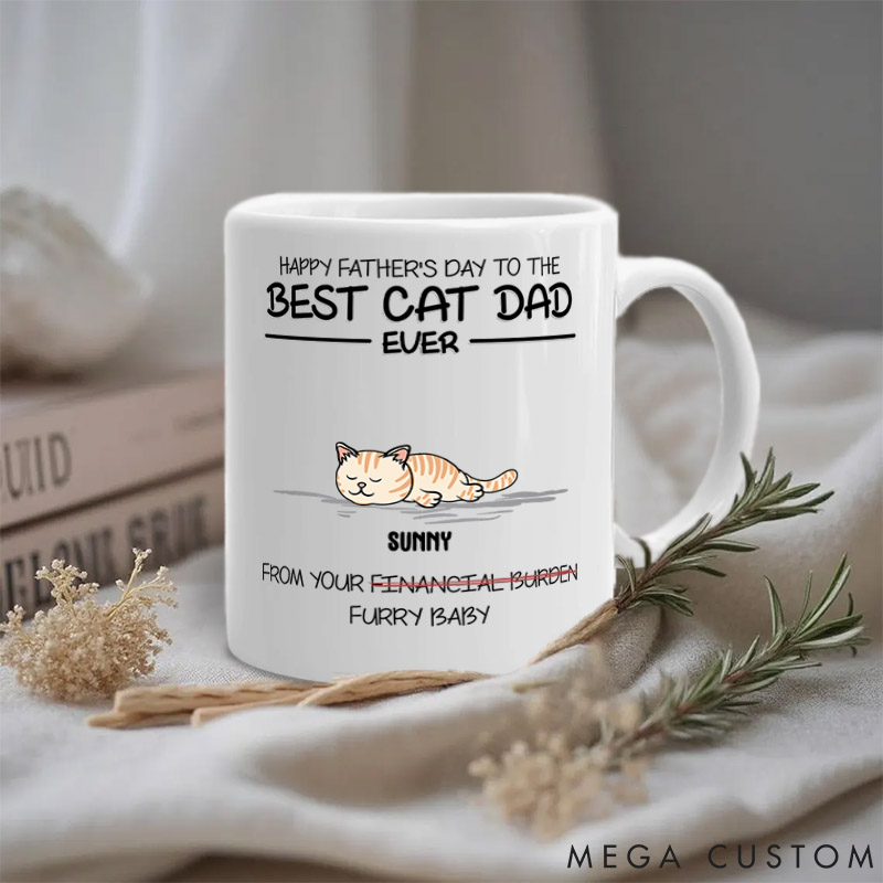 Personalized Cat Lover Happy Father's Day to the Best Ever Mugs