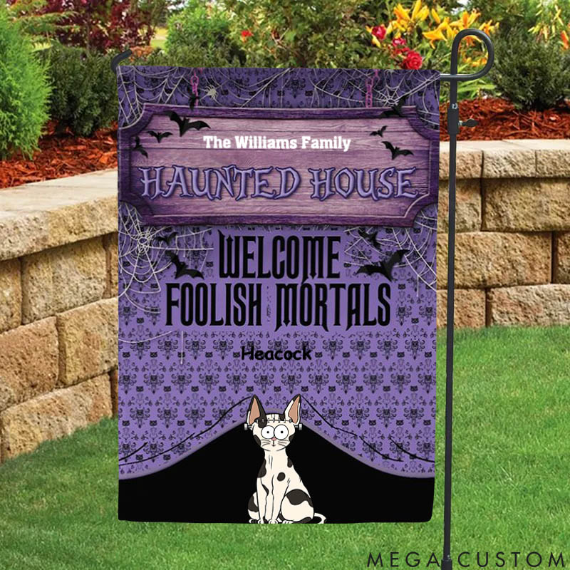 Personalized Cat Lover Haunted House Welcome Foolish Mortals Garden Flag