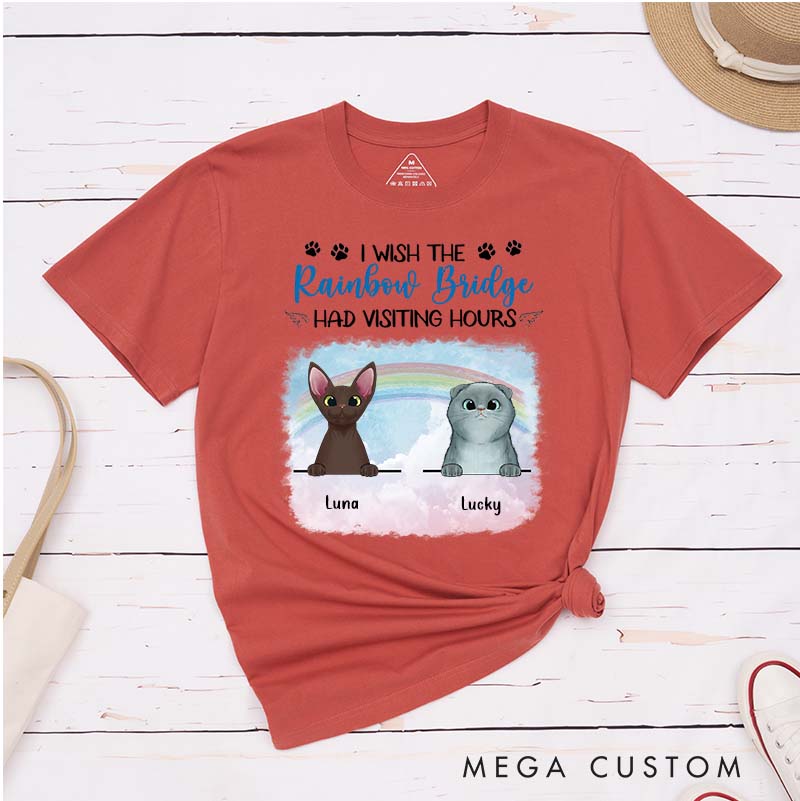 Personalized Cat Lover I Wish The Rainbow Bridge Had Visiting Hours T-Shirt