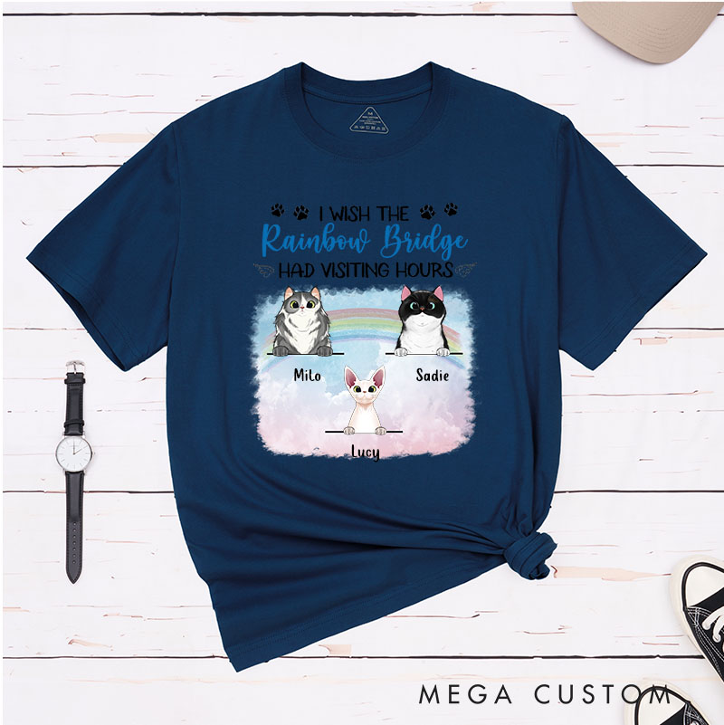 Personalized Cat Lover I Wish The Rainbow Bridge Had Visiting Hours T-Shirt