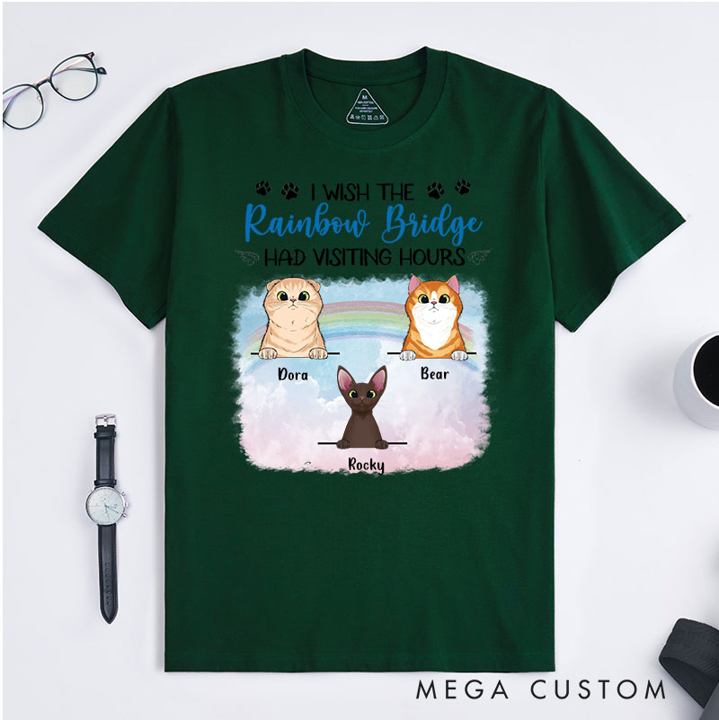Personalized Cat Lover I Wish The Rainbow Bridge Had Visiting Hours T-Shirt