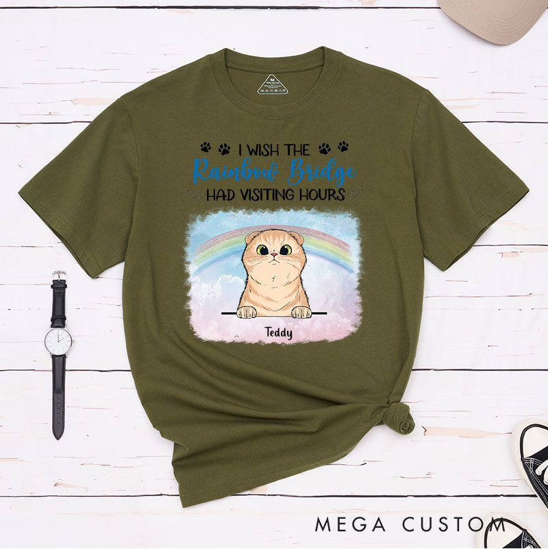 Personalized Cat Lover I Wish The Rainbow Bridge Had Visiting Hours T-Shirt