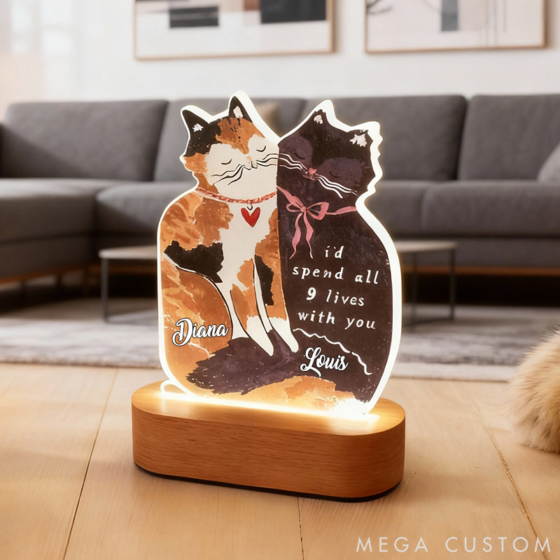 Personalized Cat Lover I'd Spend All 9 Lives with You Light