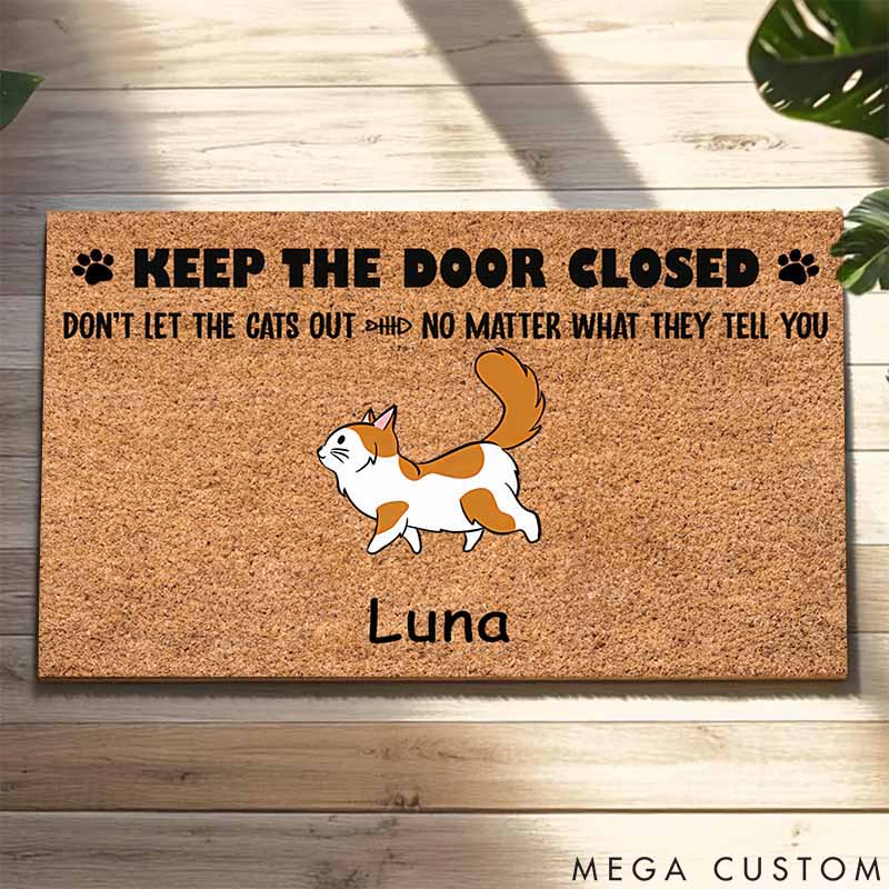 Personalized Cat Lover Keep Door Closed Doormat