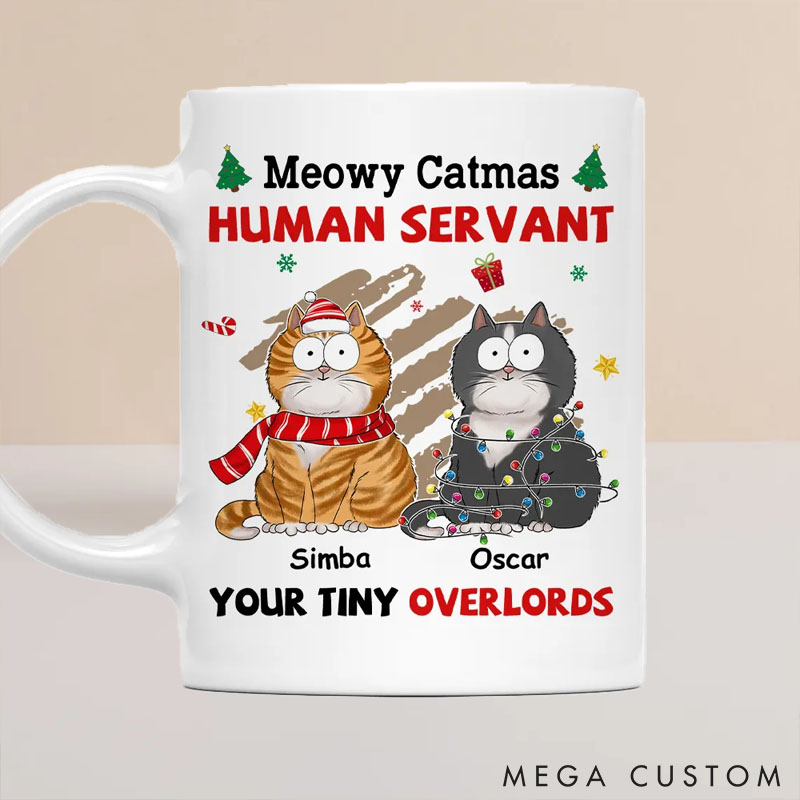 Personalized Cat Lover Meowy Catmas to My Human Servant Christmas Mugs