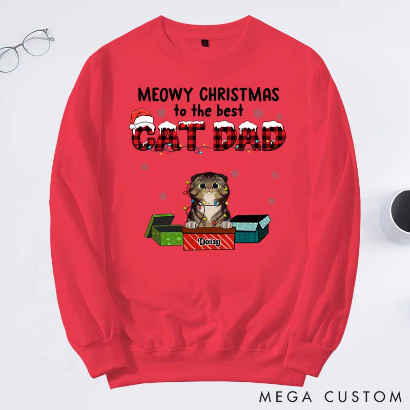Personalized Cat Lover Meowy Christmas to the Best Cat Dad Sweatshirts
