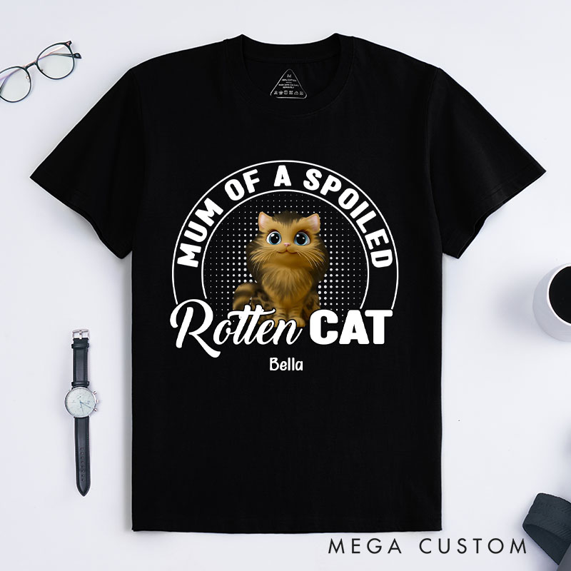 Personalized Cat Lover Mom of A Spoiled Rotten Cat T-Shirt