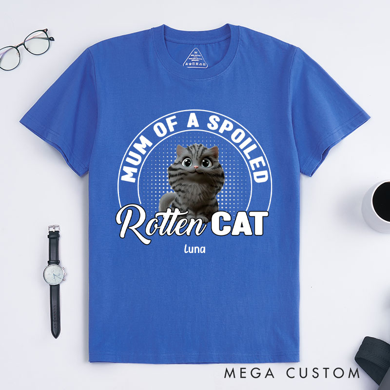 Personalized Cat Lover Mom of A Spoiled Rotten Cat T-Shirt